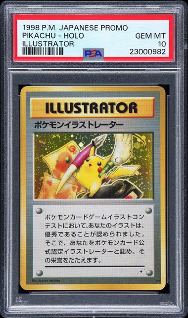 1998 Pikachu Illustrator in PSA 10 holder, certificate 23000982. Source: PSA.