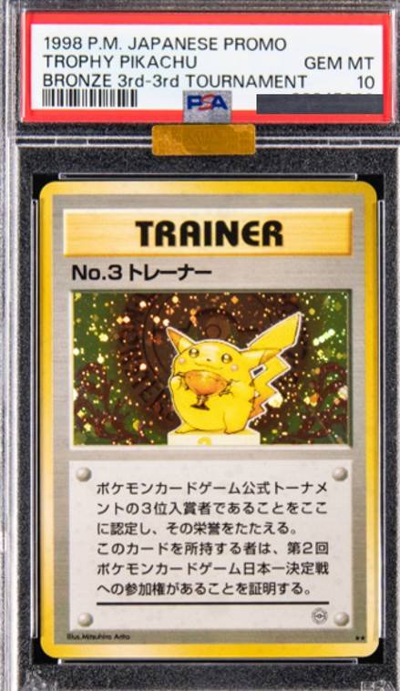 1998 Bronze 3rd Tournament Trophy Pikachu in PSA 10 holder. Certificate number obscured in source photo. Photo credited to Goldin via Sports Illustrated.